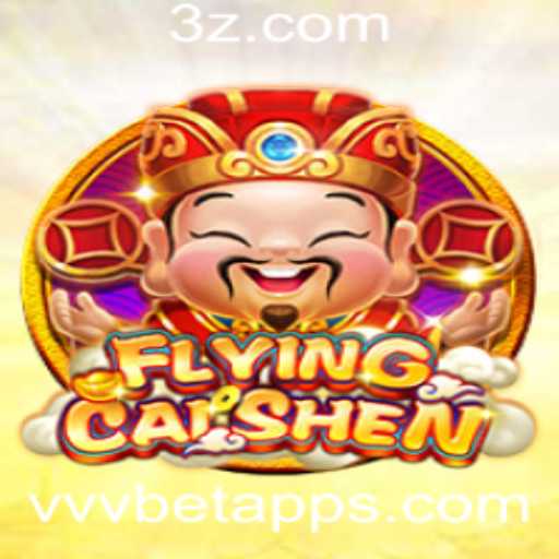 Explorando o Mundo Emocionante de FlyingCaiShen no vvvbet app